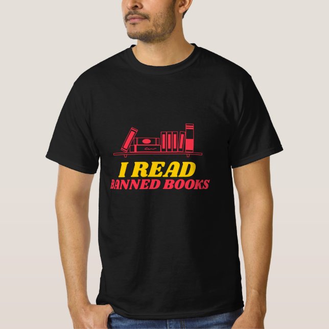 I Read Banned Books T-Shirt (Front)