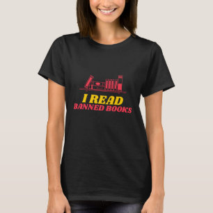 I Read Banned Books T-Shirt