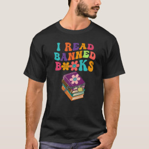 I Read Banned Books Week Librarian Freadom Reader T-Shirt