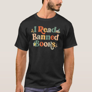 I Read Banned Books Week Librarian Freadom Reader T-Shirt