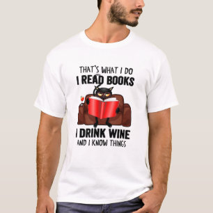 i read book i drink wine t-shirt