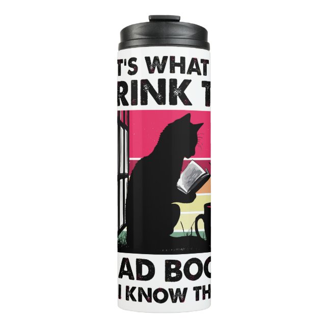I read books and I know things Thermal Tumbler (Front)