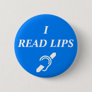 I READ LIPS 6 CM ROUND BADGE