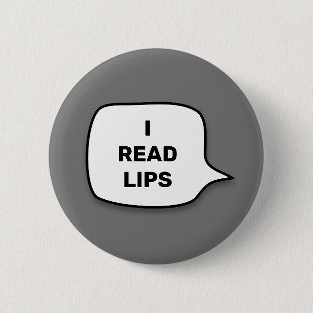 I read lips 6 cm round badge (Front)