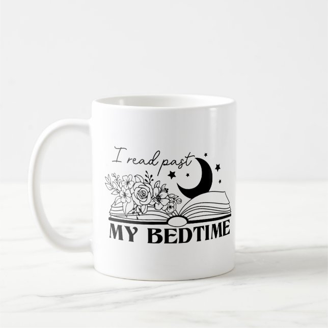 I Read Past My Bedtime Coffee Mug (Left)