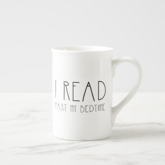 I read past my bedtime text bone china mug