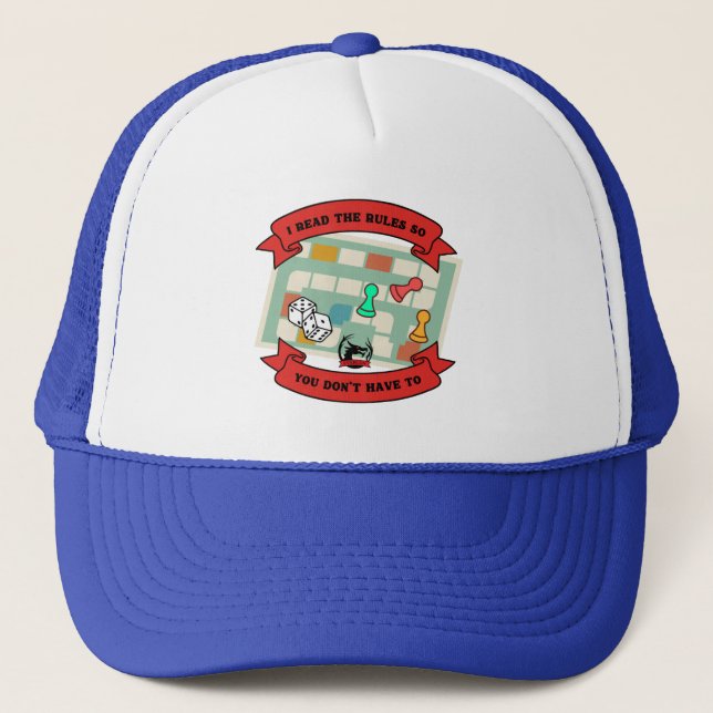 I Read the Rules... Trucker Hat (Front)