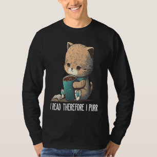 I read therefore I purr cute Book Book Nerd Libra T-Shirt