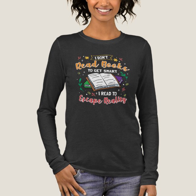 I Read to Escape Reality Funny Reading Gag Tri-Blend Shirt (Front)