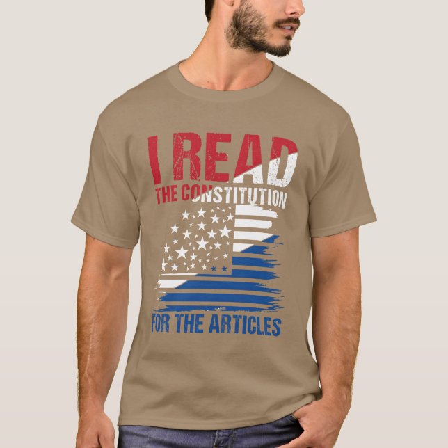 I Readhe Constitution Forhe Articles friends T-Shirt (Front)