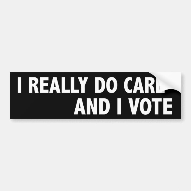 I REALLY DO CARE BUMPER STICKER (Front)