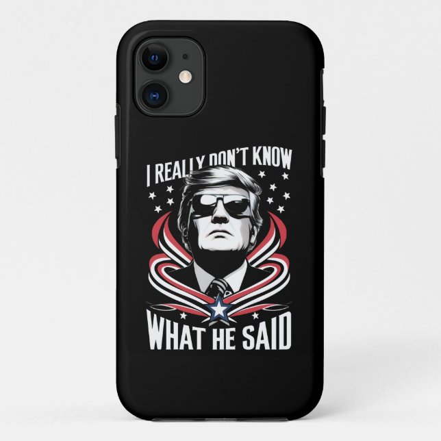 I Really Don't Know What He Said Funny Trump Biden Case-Mate iPhone Case (Back)