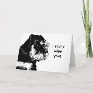 I really miss you! card