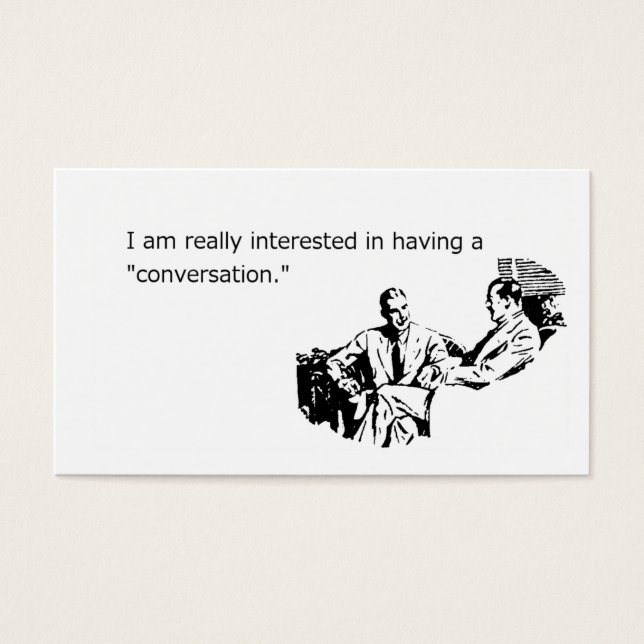 I Really, Really Want To Have A Conversation (Front)