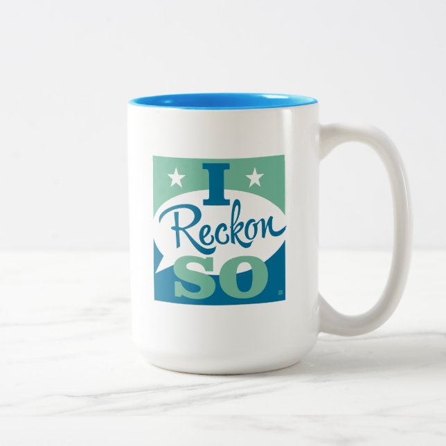 I Reckon So Two-Tone Coffee Mug (Right)