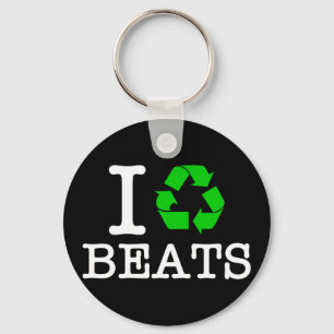 I Recycle Beats Key Ring