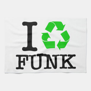 I Recycle Funk Tea Towel