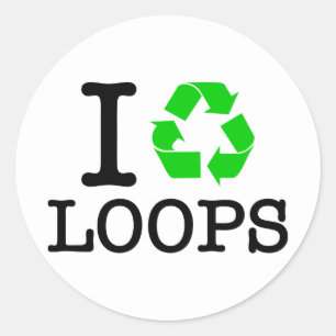 I Recycle Loops Classic Round Sticker