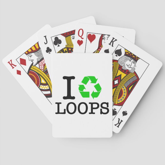 I Recycle Loops Playing Cards (Back)