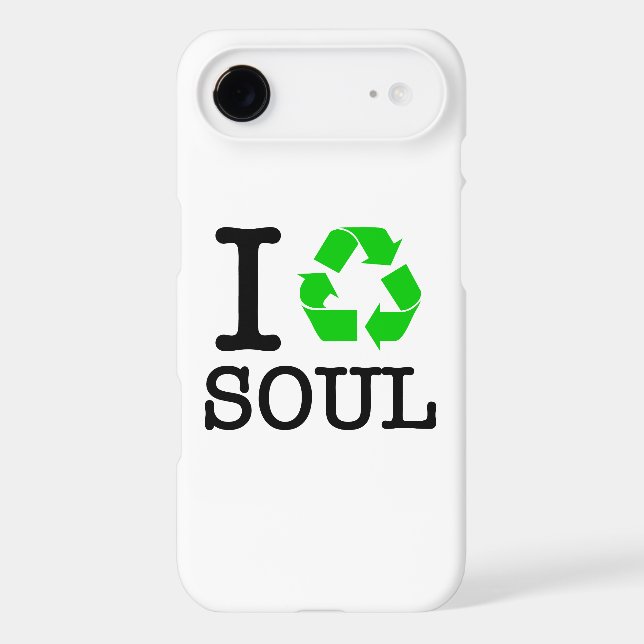 I Recycle Soul iPhone 13 Pro Max Case (Back)
