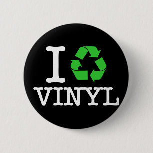 I Recycle Vinyl 6 Cm Round Badge