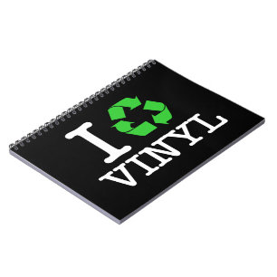 I Recycle Vinyl Notebook