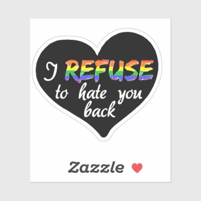 I refuse to hate yopu back PRIDE (Sheet)