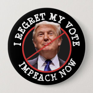 I Regret my Vote, Anti Donald Trump Button