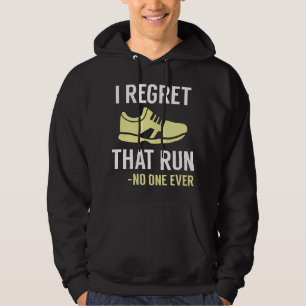 I Regret That Run Hoodie