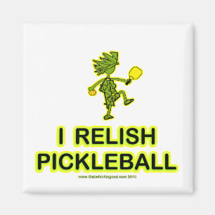 I Relish Pickleball Shirts & Gifts Magnet