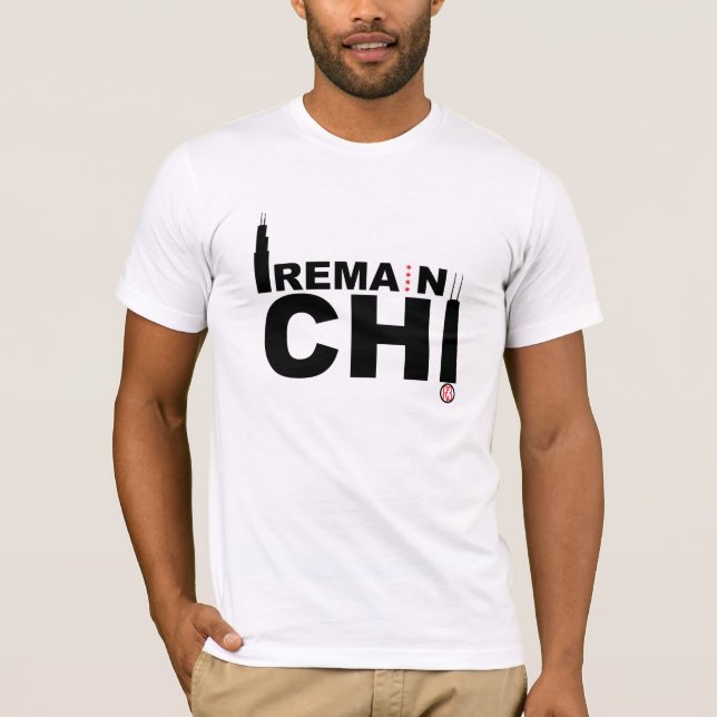 I Remain Chi (light) T-Shirt (Front)