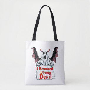 I Removed D from Devil – Dark Fantasy Gothic Tote Bag