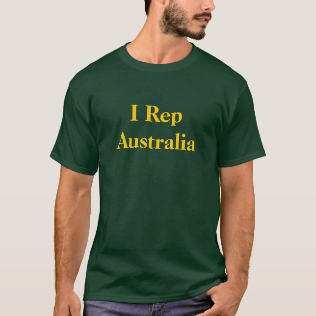 I Rep Australia T-Shirt (Front)