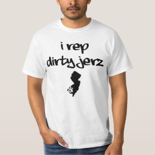i rep dirty jerz T-Shirt