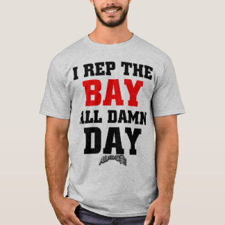 I Rep The Bay - Customised T-Shirt