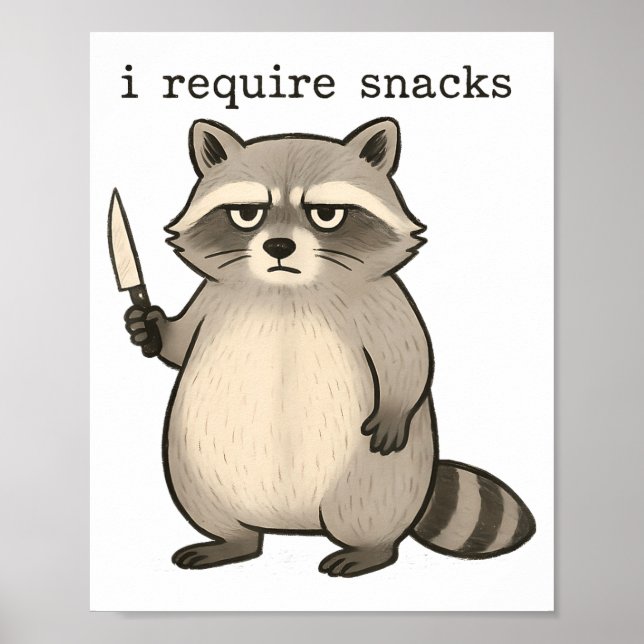 I Require Snacks Funny Mpy Raccoon Trash Meme Snac Poster (Front)