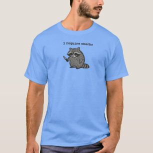 i Require Snacks Funny Raccoon friends T-Shirt