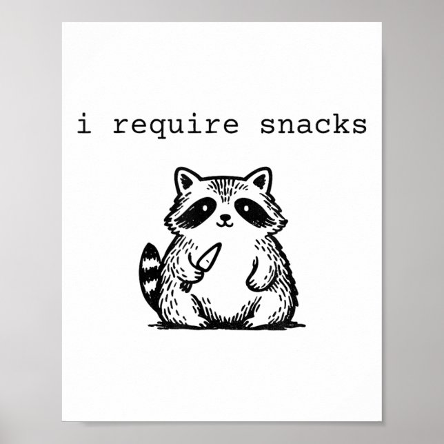 I Require Snacks Racoon Funny Angry Trash Panda M Poster (Front)