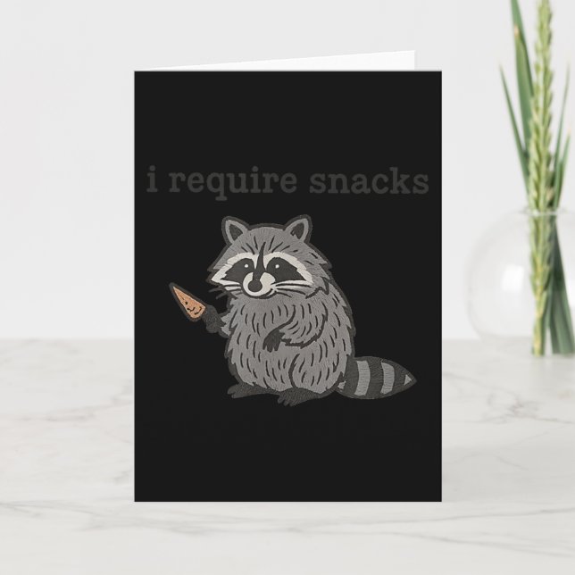 I Require Snacks Racoon Shirt Men Women Funny Rac Card (Front)