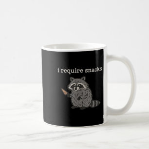 I Require Snacks Racoon Shirt Men Women Funny Rac Coffee Mug