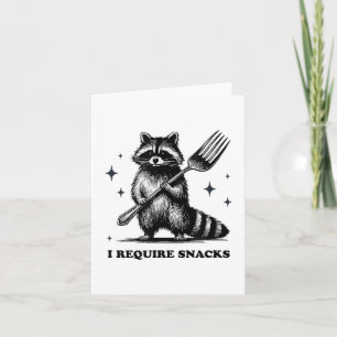 I Require Snacks, Snack Racoon, Hungry Street Cat Card