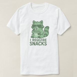 I REQUIRE SNACKS T-Shirt