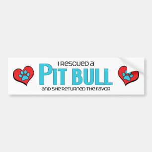 I Rescued a Pit Bull (Female Dog) Bumper Sticker
