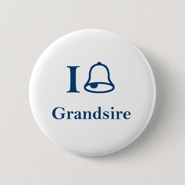I Ring Grandsire 6 Cm Round Badge (Front)