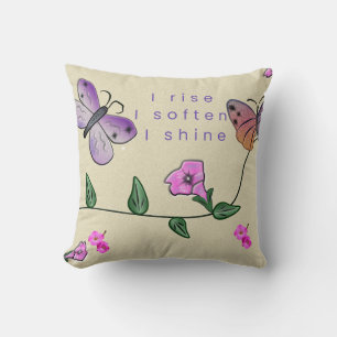 I Rise I Soften I Shine Floral Pillow