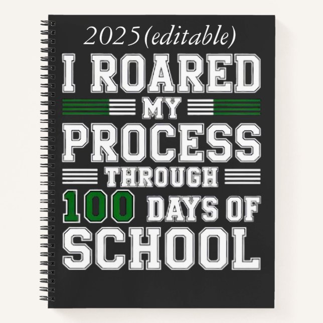 I Roared My Process Through 100 Days of School Notebook (Front)