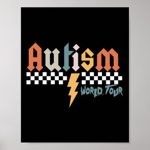 I Rock The Spectrum Autism World Tour Autism Aware Poster