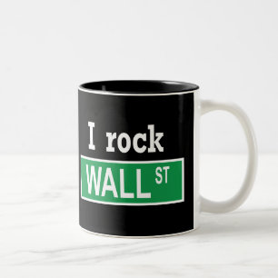"I rock Wall Street" Mug
