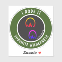 I RODE IT.......Custom-Cut Vinyl Sticker