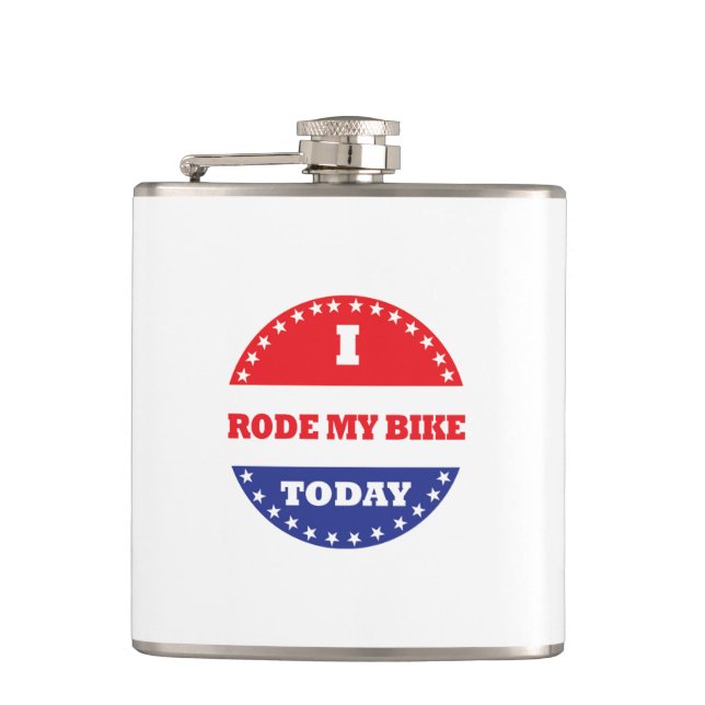 I Rode My Bike Today Hip Flask (Front)
